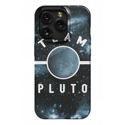 Team Pluto Phone Case